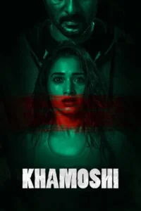 khamoshi 2019