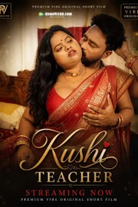 kushi teacher 2026