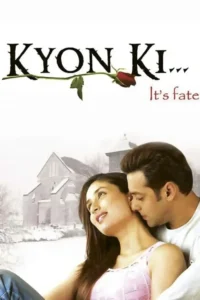 kyon ki 2005