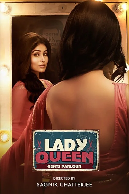 Download Lady Queen Gents Parlour (2023) Season 1 Complete Bengali WEB Series 480p | 720p WEB DL ESubs 23 lady queen gents parlour 2023