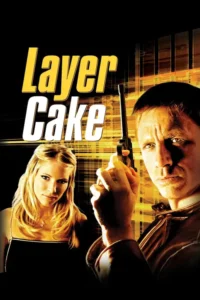 layer cake 2004