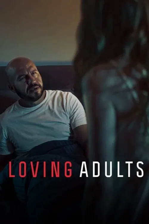 loving adults 2022