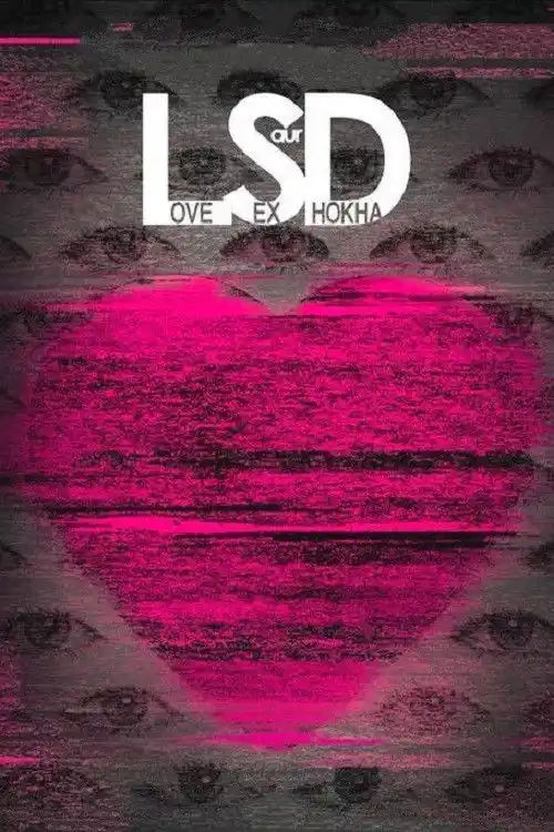 lsd love sex aur dhokha 2010