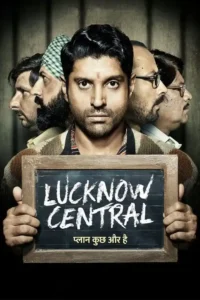 lucknow central 2017