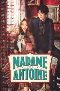 madame antoine the love therapist season 1
