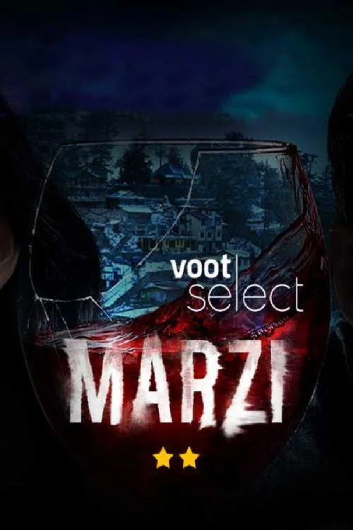 Download Marzi (2020) Season 1 Hindi Complete Voot Select WEB Series 480p | 720p WEB DL 12 marzi 2020