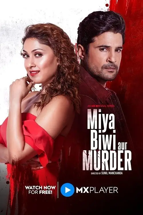 Download Miya Biwi Aur Murder (2022) Season 1 Hindi Complete MX Original WEB Series 480p | 720p | 1080p WEB DL 7 miya biwi aur murder 2022