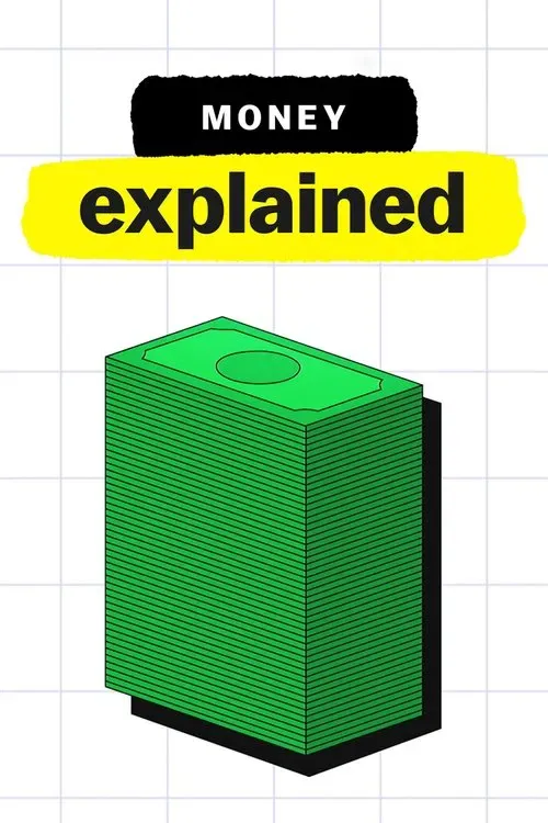 Download Money, Explained (2021) Season 1 English Netflix WEB Series 720p | 1080p WEB DL 14 money explained 2021