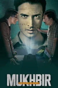 mukhbir the story of a spy 2022