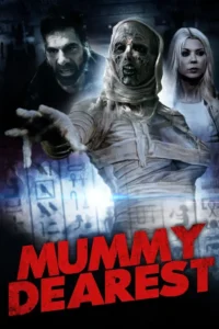 mummy dearest 2021