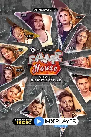 Download MX TakaTak Fame House (2020) Season 1 Hindi Complete MX WEB Series 480p | 720p HDRip 11 mx takatak fame house 2020