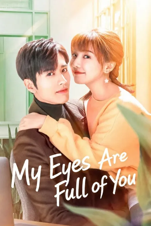 Download My Eyes Are Full of You (Season 1) Dual Audio {Hindi Chinese} Series 480p 720p & 1080p WEB DL 2 my eyes are full of you season 1