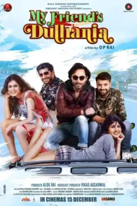 my friends dulhania 2017