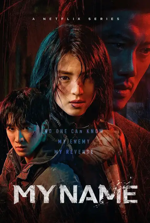 Download My Name – Netflix Original (2021) Season 1 Dual Audio {Hindi English} 480p | 720p WEB DL 25 my name netflix original 2021