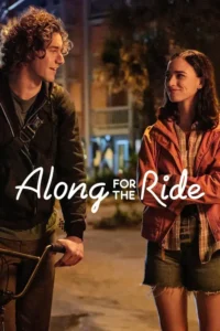 netflix along for the ride 2022