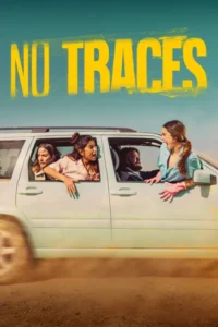 no traces sin huellas 2023