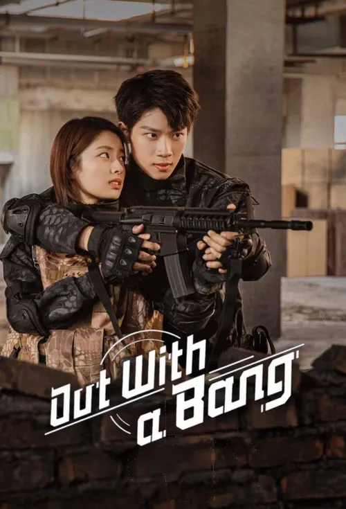 Download Out with a Bang (Season 1) Dual Audio {Hindi Dubbed ORG Chinese} C Drama Series 720p & 1080p WEB DL 4 out with a bang season 1