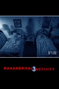 paranormal activity 3 2011