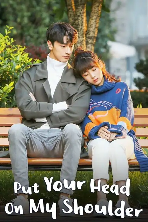 put your head on my shoulder 2019