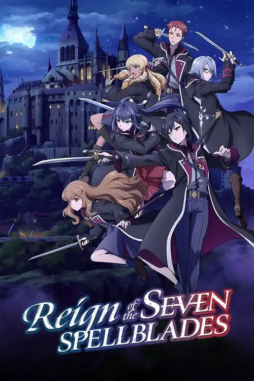 Download Reign of the Seven Spellblades (2023 – Anime Series) Season 1 Complete Dual Audio {Hindi English} 720p | 1080p WEB DL 3 reign of the seven spellblades 2023