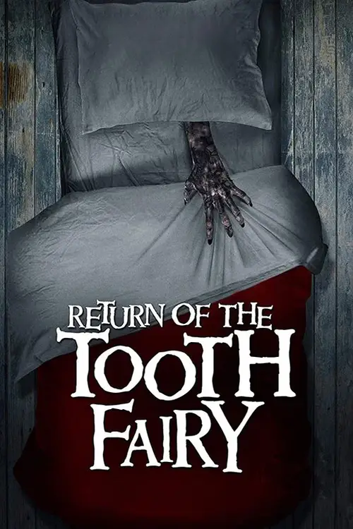 return of the tooth fairy 2020