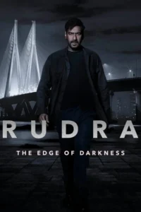 rudra the edge of darkness 2022