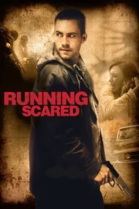 running scared 2006