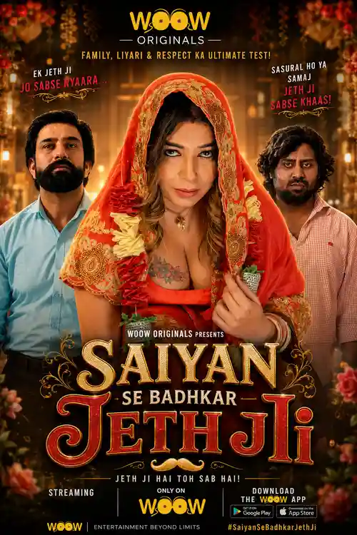 Saiyan Se Badhkar Jeth Ji (2026) S01 Hindi WOOW Complete Web Series 480p | 720p | 1080p WEB DL | Free Download 18 saiyan se badhkar jeth ji 2026