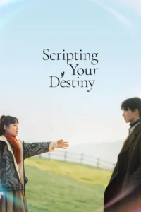 scripting your destiny season 1