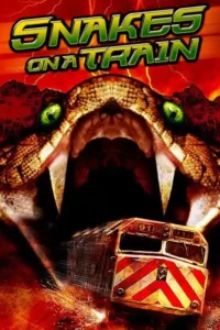 snakes on a train 2006
