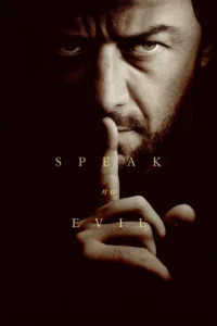 speak no evil 2024