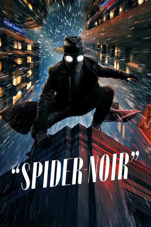 Download Spider Noir (2026) Season 1 Prime Video: Dual Audio {Hindi English} WEB DL 480p | 720p | 1080p – (True Hue Full Color + Black and White) 13 spider noir 2026