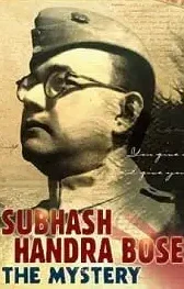 subhash chandra bose the mystery 2020