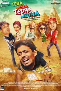 tera mera tedha medha 2015
