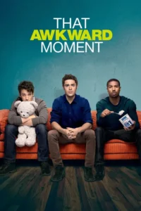 that awkward moment 2014