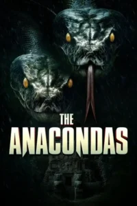 the anacondas 2025