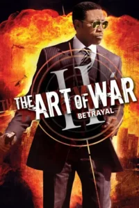 the art of war ii betrayal 2008