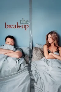 the break up 2006