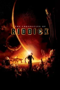 the chronicles of riddick 2004