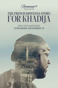 the french montana story for khadija 2023