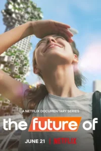 the future of netflix original 2022