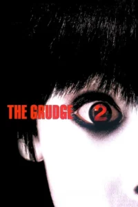 the grudge 2 2006