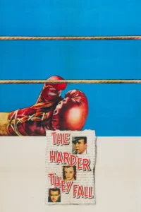 the harder they fall 1956