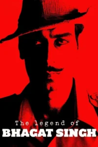 the legend of bhagat singh 2002