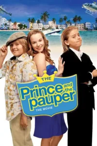 the prince and the pauper the movie 2007