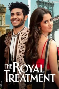 the royal treatment netflix original 2022