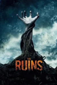 the ruins 2008