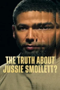 the truth about jussie smollett 2025