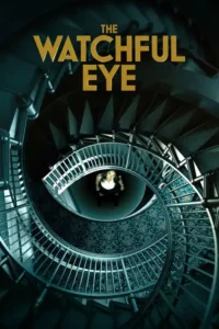 the watchful eye 2023