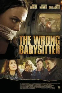 the wrong babysitter 2017